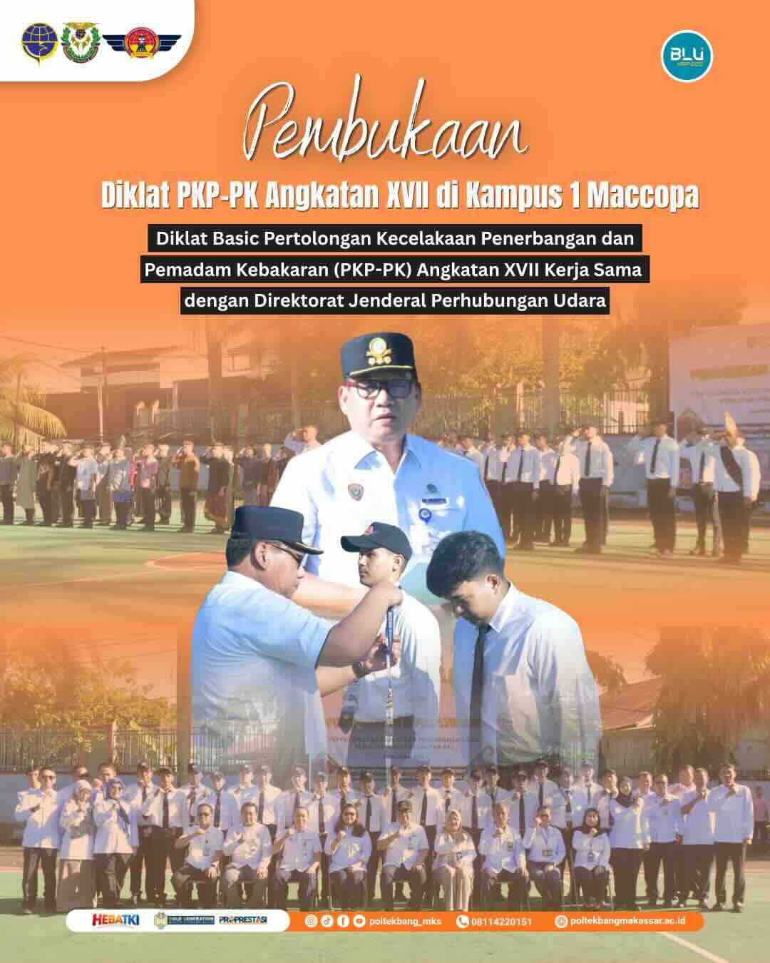 Pembukaan Diklat Basic PKP-PK Angkatan XVII